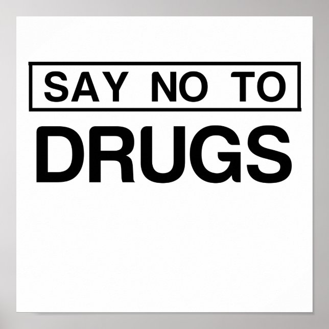 POSTER DITES NON AUX DROGUES (Devant)