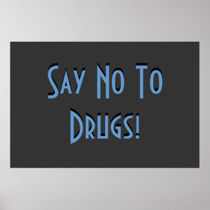 Poster Dites Non Aux Drogues