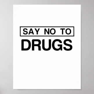 POSTER DITES NON AUX DROGUES