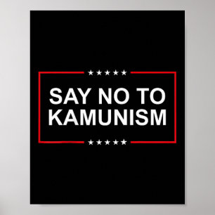 Poster Dites non aux élections de 2024 au Kamunisme Prési