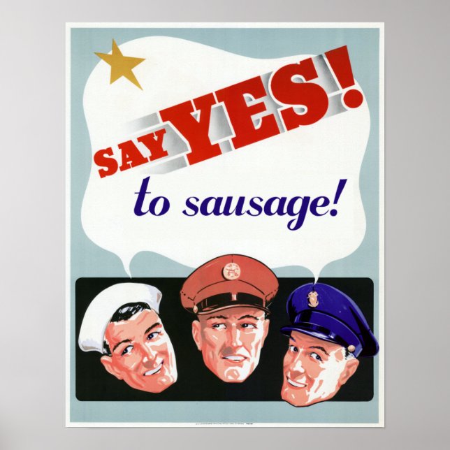 Poster Dites oui à la saucisse (Devant)