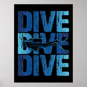 Poster Dive Dive Dive - Plongée sous-marine plongée