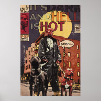 Poster DMX - Son Sombre Et L'Enfer Est Chaud - Comics Hip