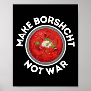 Poster Do Borscht, pas la guerre, la paix ukrainienne rus