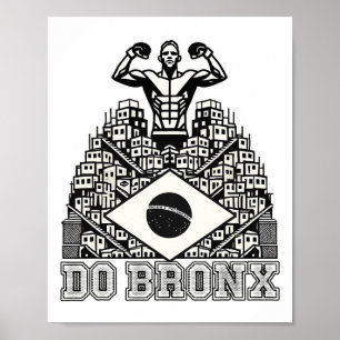 Poster Do Bronx Favela Mixed martial art Bjj Kickboxing M
