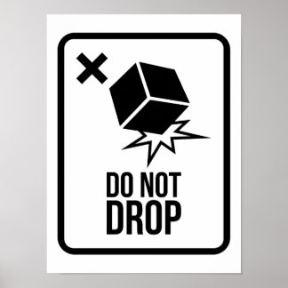 Poster Do not drop 