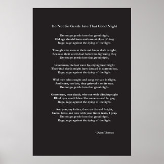 Poster Do Not Go Gentle poème de Dylan Thomas