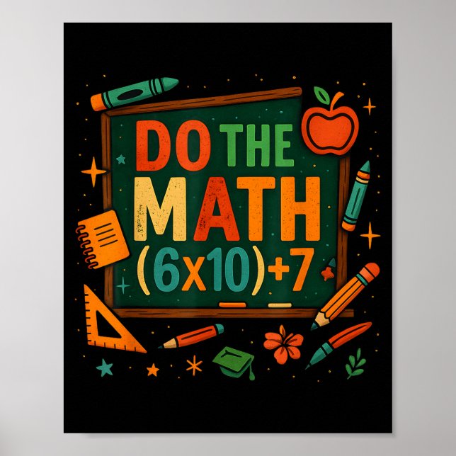 Poster Do The Math 67 Funny Equation Chalkboard School Ar (Devant)