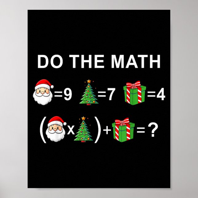 Poster Do The Math 67 Meme Christmas Funny Math Teacher  (Devant)