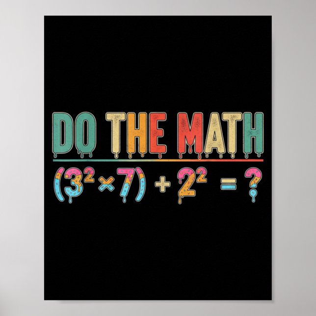 Poster Do The Math 67 Meme Funny Teacher Six Seven Men Wo (Devant)