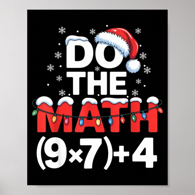 Poster Do The Math Meme 6 7 Funny Christmas Holiday Humor (Devant)