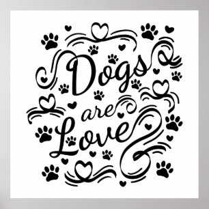 Poster Dogs Are Love Paws And Hearts Typography