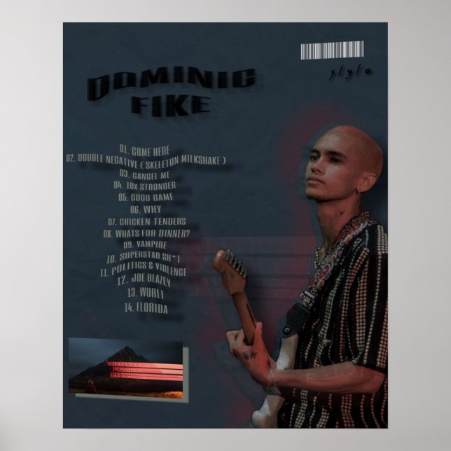 Poster Dominic Fike Qu'Est-Ce Qui Pourrait Se Passer Mal (Devant)