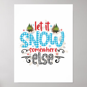 Poster Don De Noël Laisser Il Neiger Quelque Part Ailleur