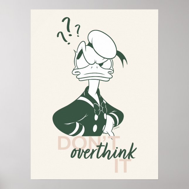 Poster Donald Duck "Don't Overthink It" (Devant)