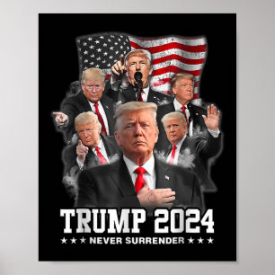 Poster Donald J Trump 2024 ne se rend jamais