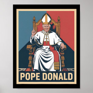 Poster Donald Pape Trump Pape Donald Trump Politique