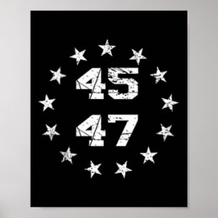 Poster Donald Trump 2024 45 47 Drapeau américain 4 juille