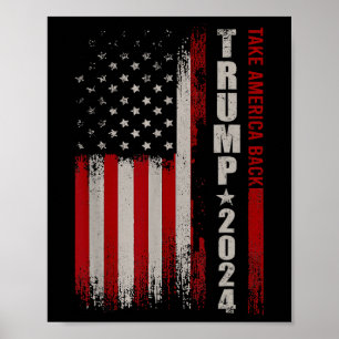 Poster Donald Trump 2024 Reprendre le drapeau américain à