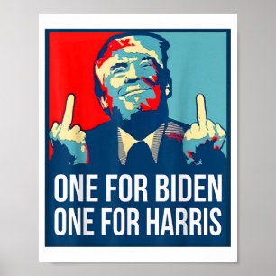 Poster Donald Trump Middle Finger Biden Harris America Re