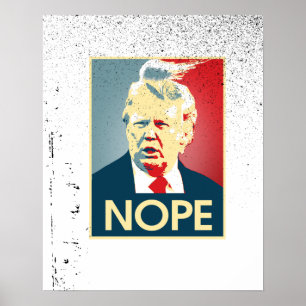Poster Donald Trump NOPE — Anti-Trump 2016 -