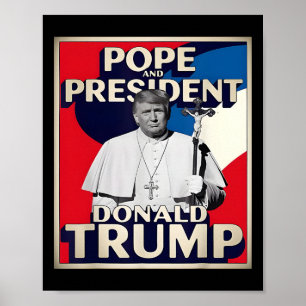 Poster Donald Trump Président et le pape catholique Vat