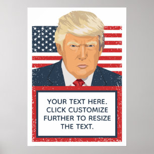 Poster Donald Trump - votre propre texte politique