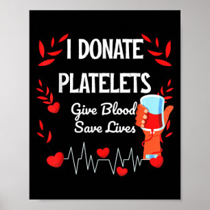 Poster Donner Du Sang Pour Sauver Des Vies Plate-Formes D