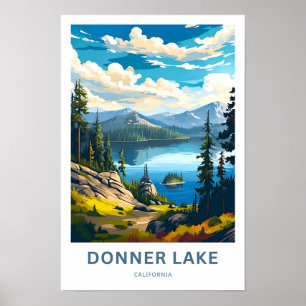 Poster Donner Lake California Travel Print