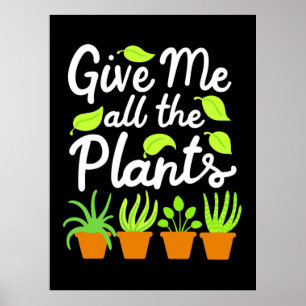 Poster Donnez à Gardener tous les Plantes