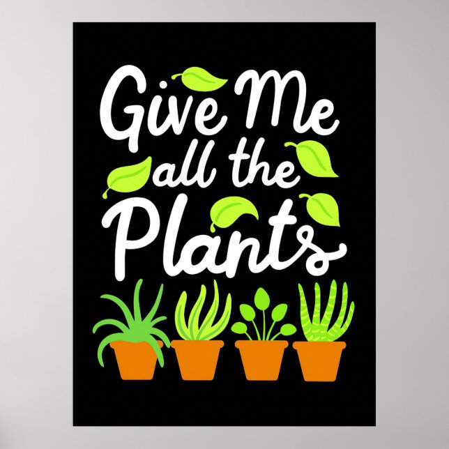 Poster Donnez à Gardener tous les Plantes (Devant)