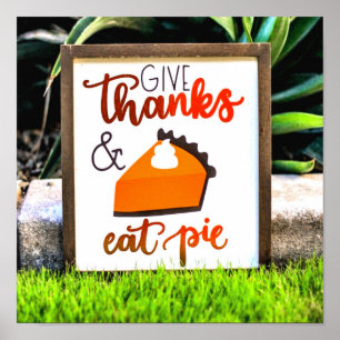 Poster Donnez Merci et mangez la tarte Thanksgiving