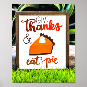 Poster Donnez Merci et mangez la tarte Thanksgiving