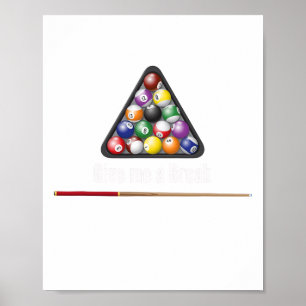 Poster Donnez-Moi Un Break Billiards Pool Snooker Huit Ll