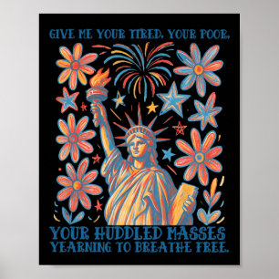 Poster Donnez-moi vos fatigués votre pauvre statue de la 