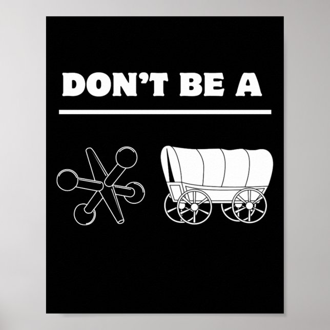 Poster Dont Be A Jack Wagon  (Devant)