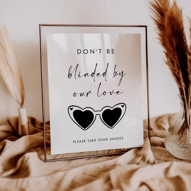 Poster Don't Be Blinded By Our Love Sunglasses Wedding (Créateur téléchargé)