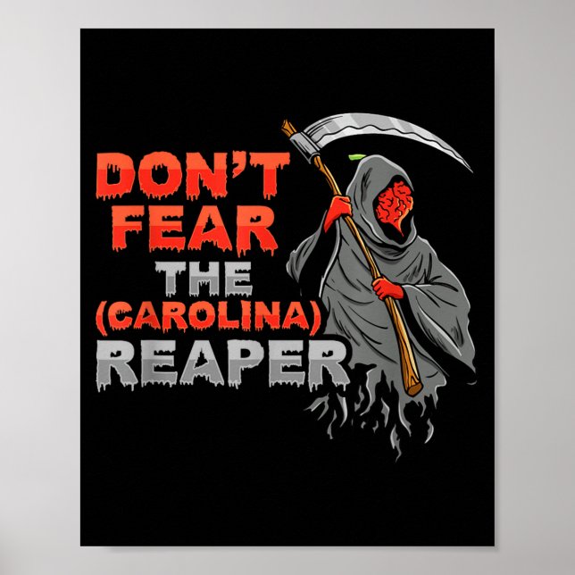 Poster Dont Fear The Carolina Reaper Design  (Devant)