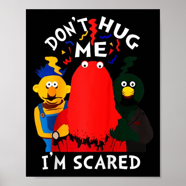 Poster Don't Hug Me I'm Eds Funny Saying Sarcasm Raglan B (Devant)