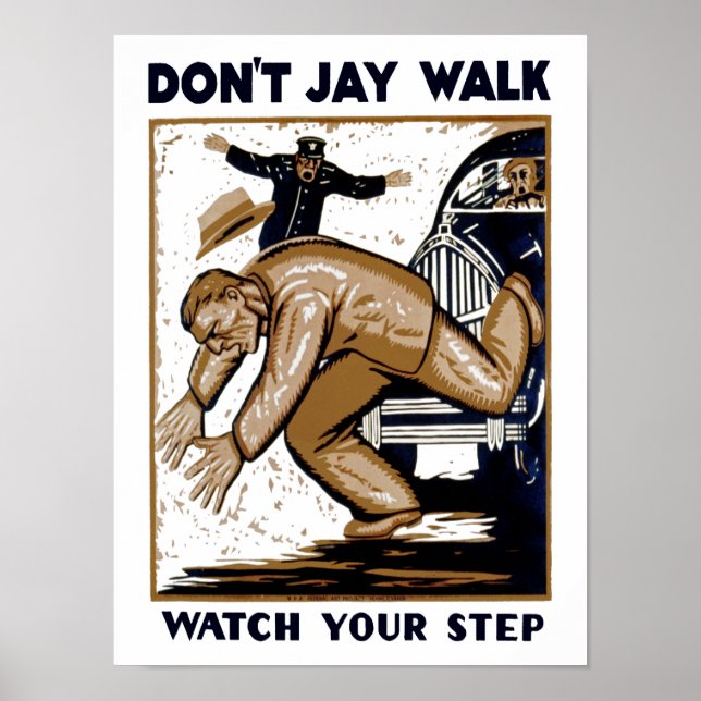 Poster Don't Jay Walk (Devant)
