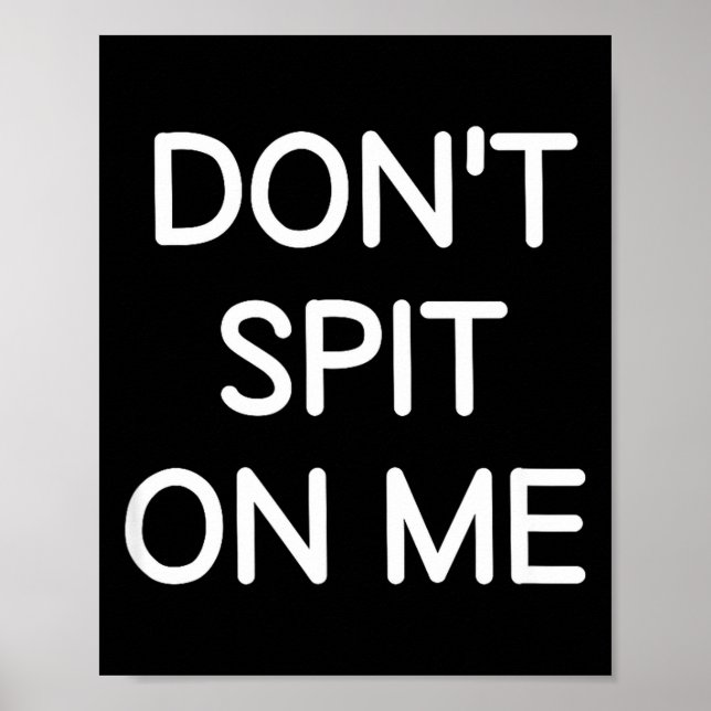 Poster Don't St On Me, Funny, Jokes, Sarcastic Sayings  (Devant)