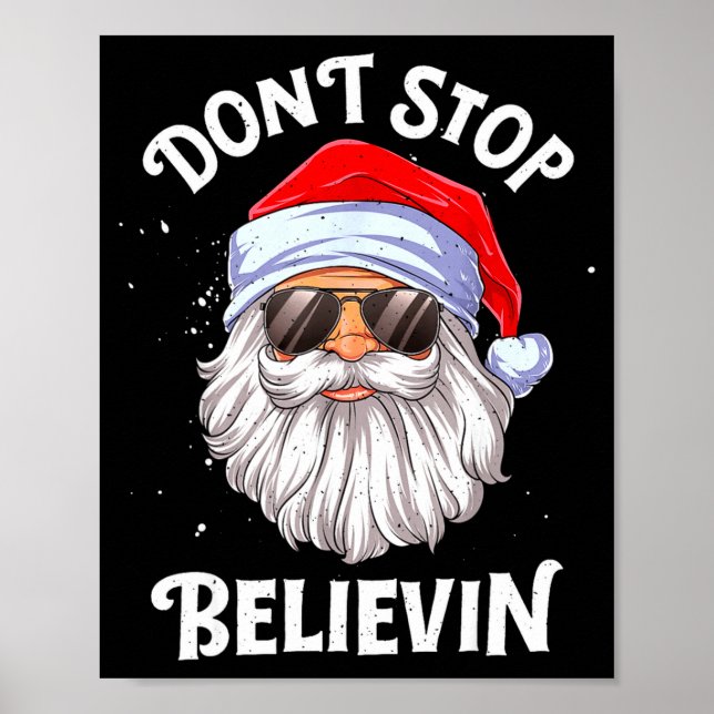 Poster Dont Stop Believin Santa Funny Christmas Boys Kid  (Devant)
