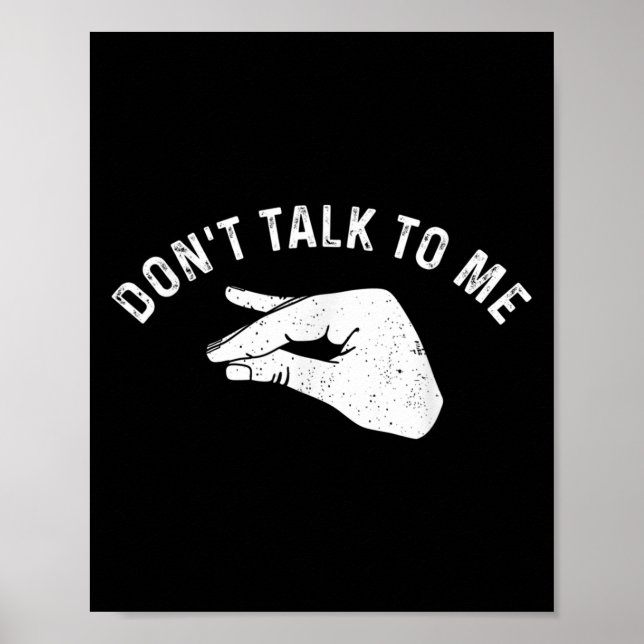 Poster Don't Talk To Me Funny Italian Hand Silence Sign S (Devant)