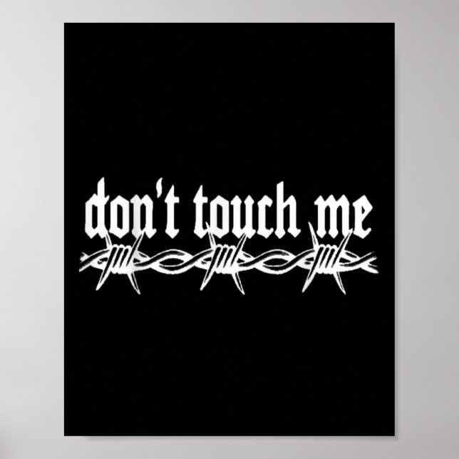 Poster Don't Touch Me Barbed Wire Introvert Art Tattoo St (Devant)