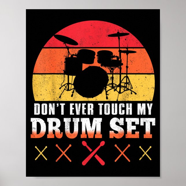Poster Dont Touch My Drums Shirt Funny Drumming Drummer  (Devant)