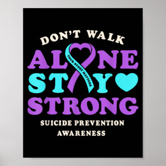 Poster Don't walk alone prevention awareness ribbon heart