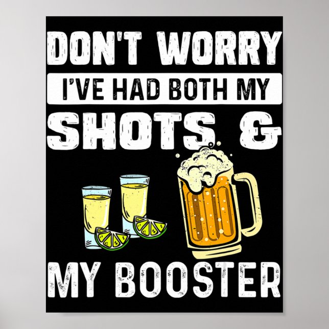 Poster Don't worry I've had both my shots and booster fun (Devant)