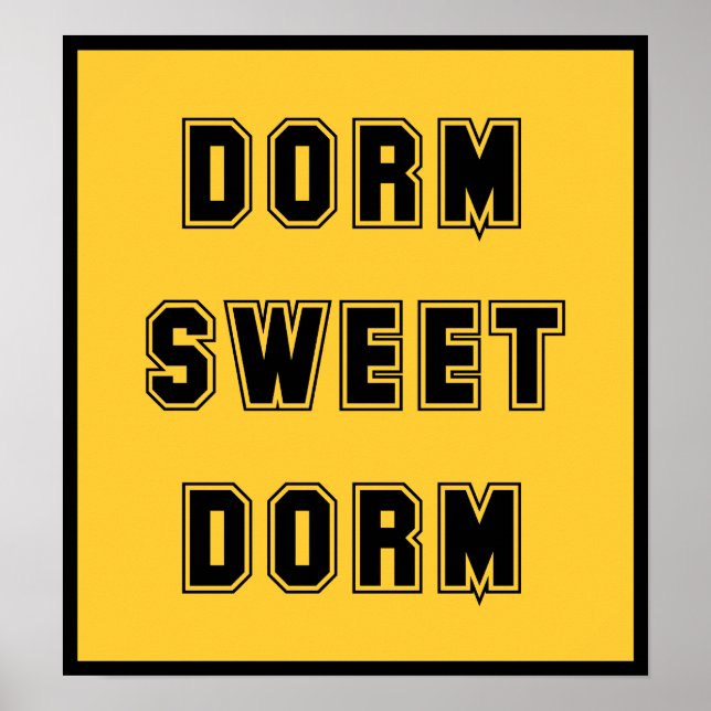 Poster Dorm Sweet Dorm Black (Devant)