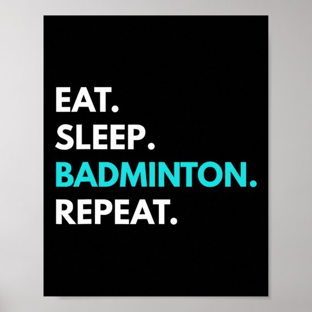Poster Dormir - Répétition de badminton - Tee - shirts de (Devant)