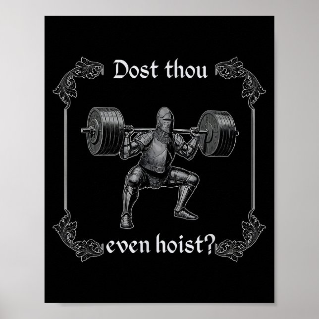 Poster Dost Thou Even Hoist _ Funny Gym Meme, Medieval Gy (Devant)